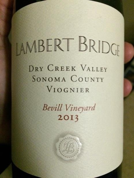 Lambert Bridge Bevill Vineyard Viognier 2013 ($52)