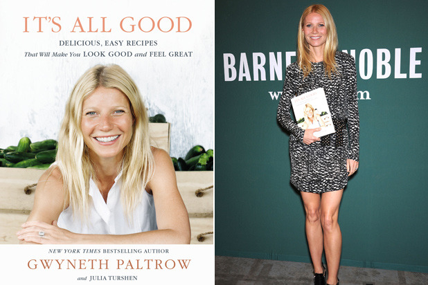 'It's All Good: Delicious, Easy Recipes That Will Make You Look Good and Feel Great' by Gwyneth Paltrow
