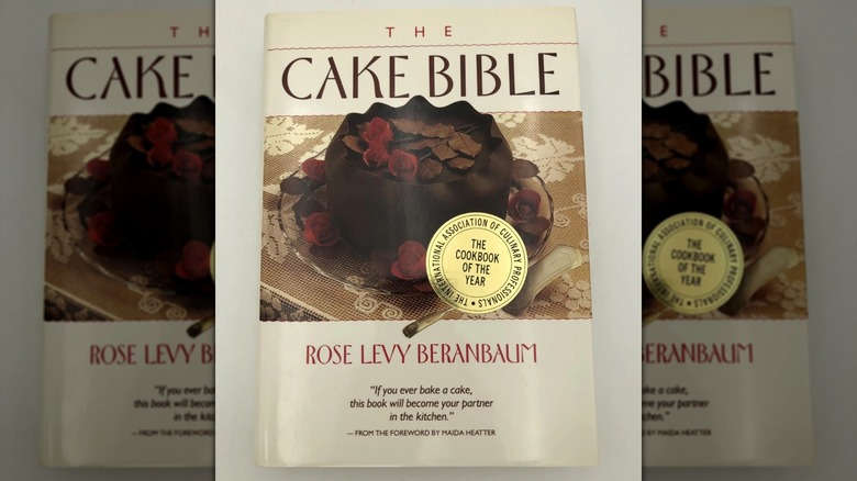 The Cake Bible cookbook