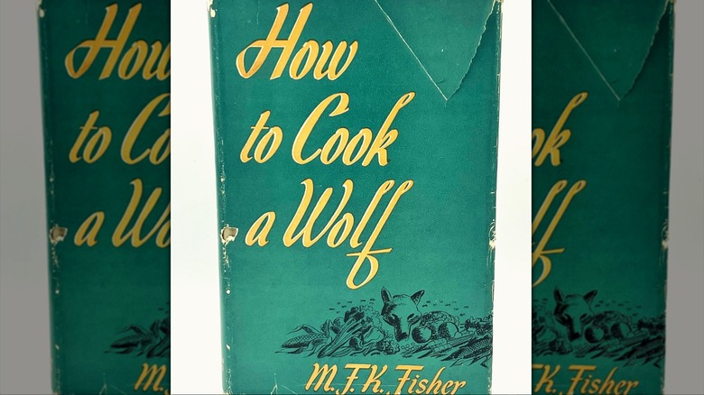 Vintage copy of How to Cook a Wolf with dustcover
