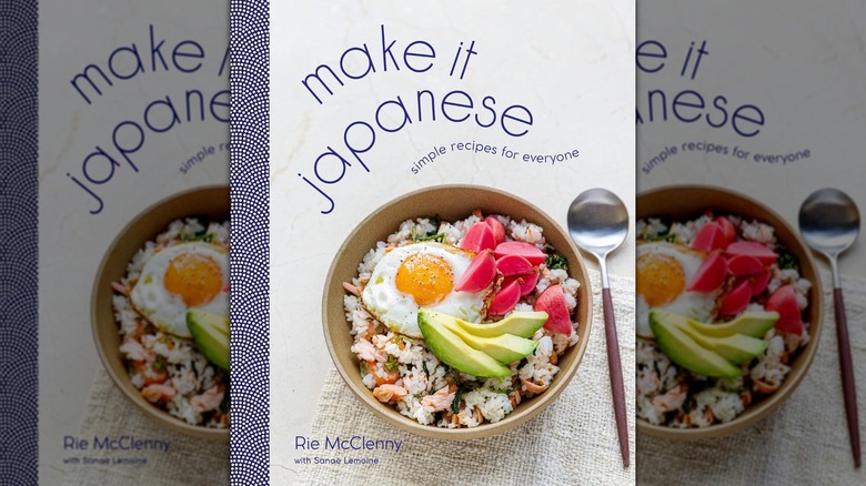 The book cover of "Make It Japanese: Simple Recipes for Everyone: A Cookbook" by Rie McClenny and ﻿Sanaë Lemoine
