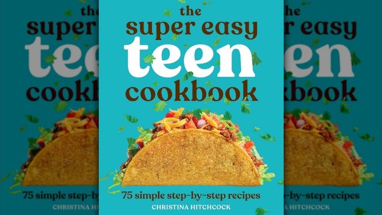 Mirror image of The Super Easy Teen Cookbook