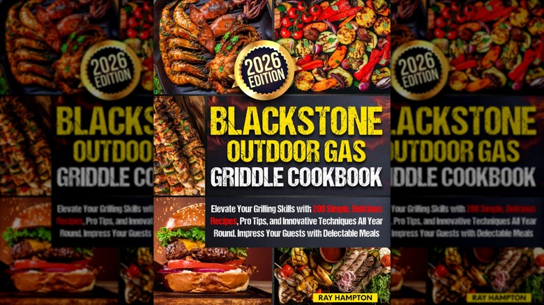 The book cover of "Blackstone Outdoor Gas Griddle Cookbook" by Ray Hampton
