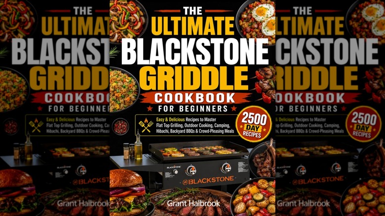 The book cover of "The Ultimate Blackstone Griddle Cookbook for Beginners" by Grant Halbrook