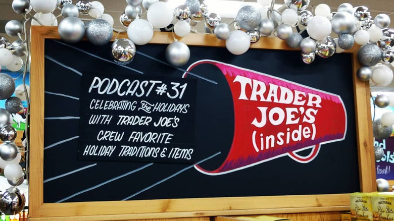 store sign advertising trader joes podcast
