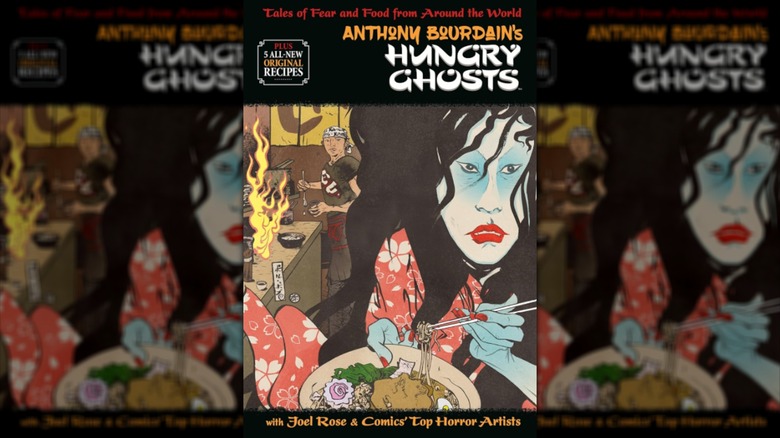 Anthony Bourdain's Hungry Ghosts