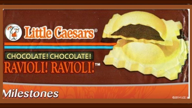 Little Caesar's chocolate ravioli