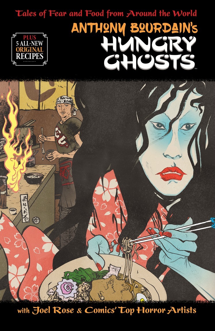 Anthony Bourdain in Hungry Ghosts