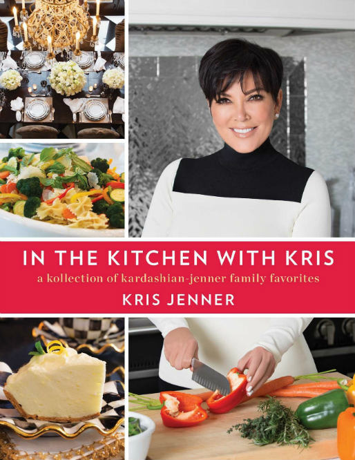 Kris Jenner will Release a Kardashian Family Cookbook in October 