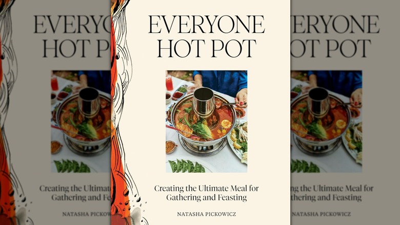 Front cover of "Everyone Hot Pot" by Natasha Pickowicz