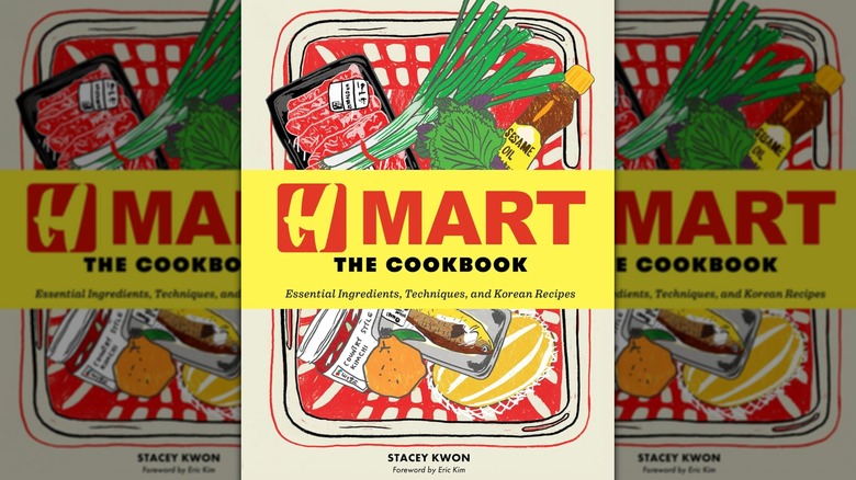 The front cover of "H Mart The Cookbook" by Stacey Kwon