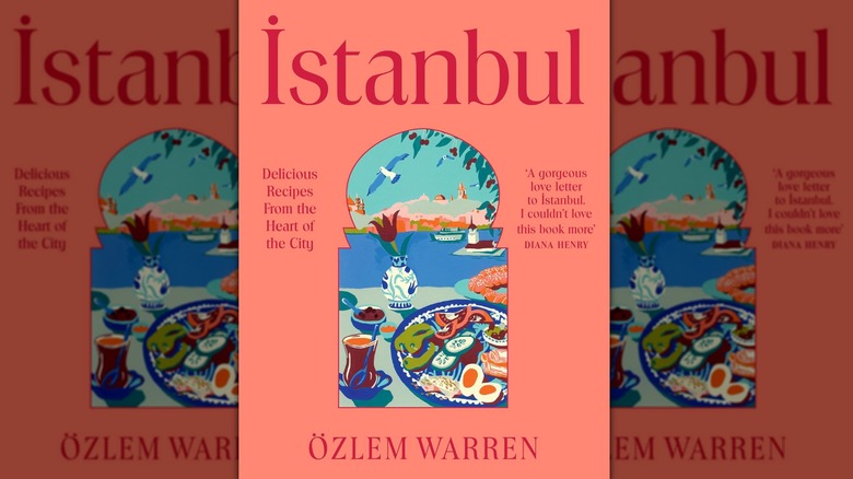 The front cover of "Istanbul" by Özlem Warren