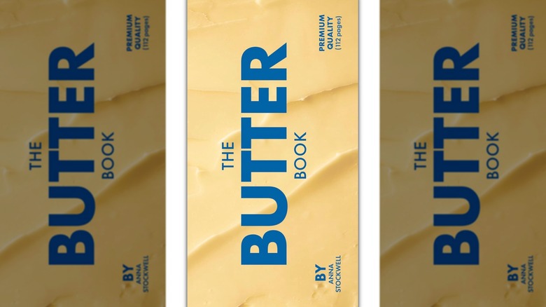 Front cover of "The Butter Book" by Anna Stockwell