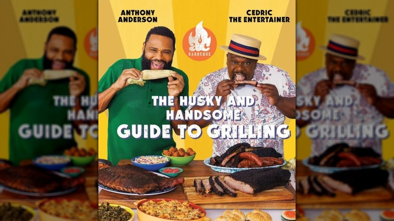 The book cover of "AC Barbeque: The Husky and Handsome Guide to Grilling" by Anthony Anderson and Cedric the Entertainer