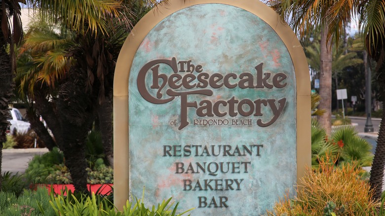 Cheesecake Factory sign